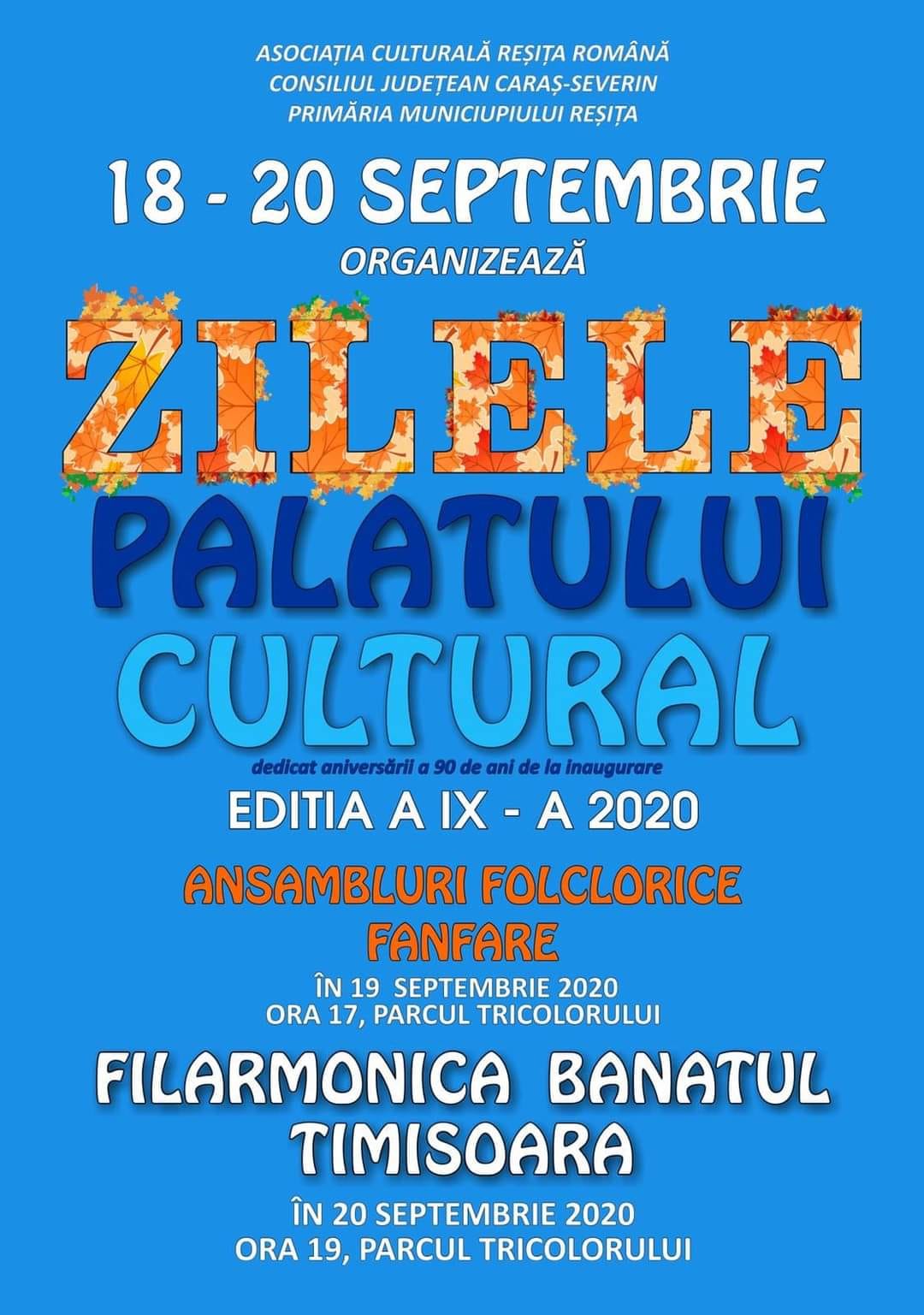 AFIS ZILELE PALATULUI CULTURAL