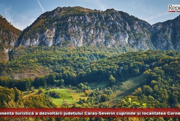 Componenta turistică a dezvoltării județului Caraș-Severin cuprinde și localitatea Cornereva