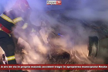 A ars de viu în propria mașină; accident tragic în apropierea municipiului Reșița