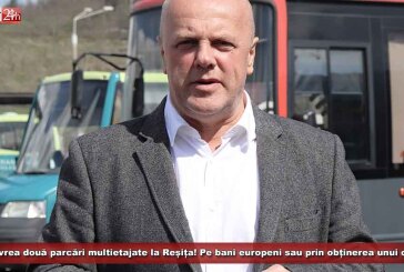 Primarul Popa vrea două parcări multietajate la Reșița! În centru şi în Stavila