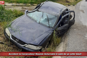 (VIDEO) Accident la Caransebeș! Mașină răsturnată în șanț de un șofer băut!