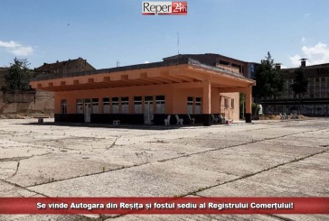Se vinde Autogara din Reșița și fostul sediu al Registrului Comerțului!